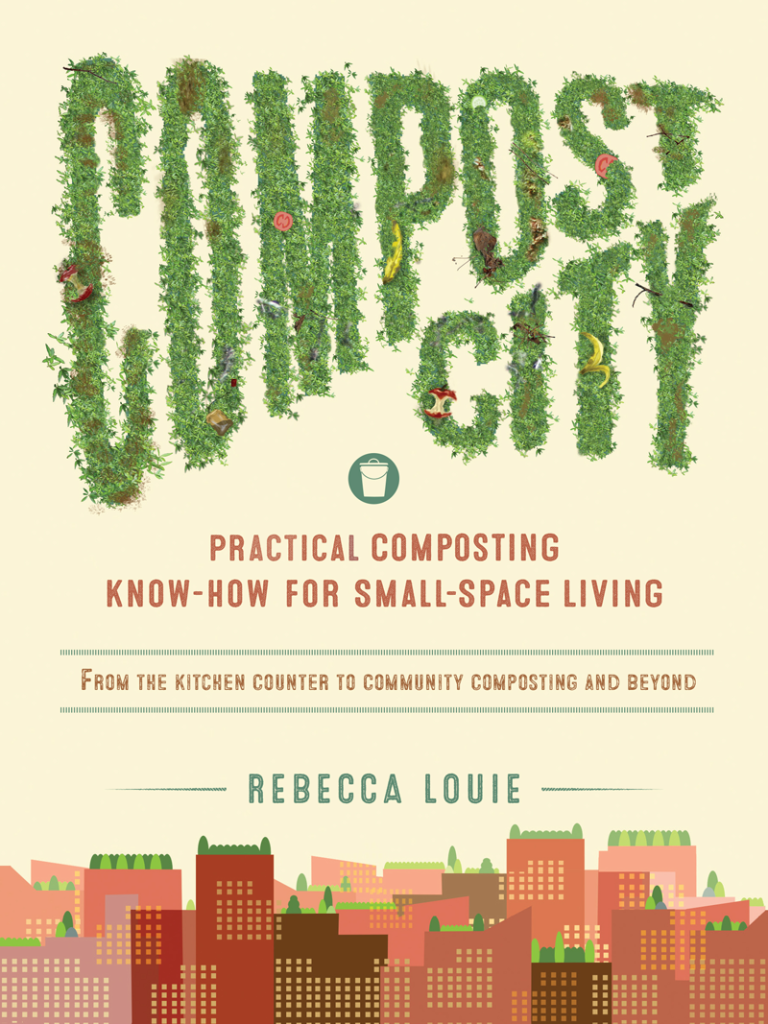 Compost City by Rebecca Louie